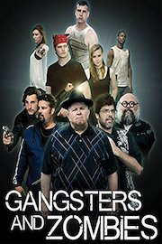 Gangsters & Zombies: Part I