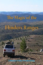 The Magic of the Flinders Ranges