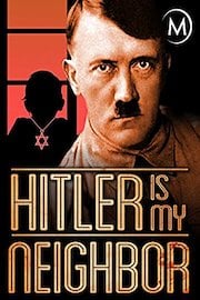 Hitler is My Neighbor
