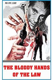 The Bloody Hands Of The Law