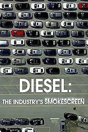 Diesel: The Industry's Smokescreen