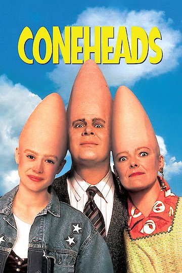 Watch Coneheads Online - Full Movie from 1993 - Yidio