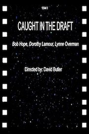 Caught in The Draft Bob Hope