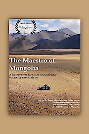 The Maestro of Mongolia
