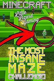 Little Lizard Gaming - The Most Insane Maze Minecraft Challenge!