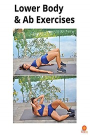 Lower Body & Ab Exercises