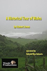 A Historical Tour of Wales