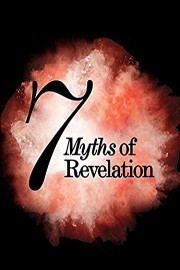 7 Myths of Revelation