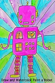 How to Draw and Watercolor Paint a Robot