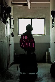 The End of April