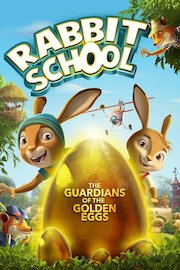 Rabbit School: Guardians of the Golden Egg