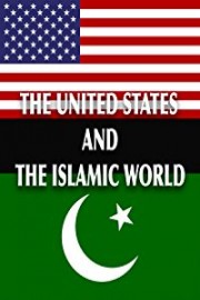 United States And The Islamic World