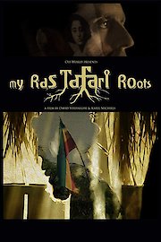 My Ras Tafari Roots