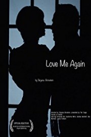 Love Me Again