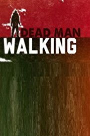 Dead Man Walking