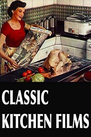 Classic Kitchen Films