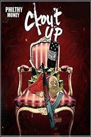 Philthy Money - Clout Up