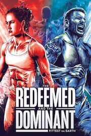 The Redeemed and the Dominant: Fittest on Earth