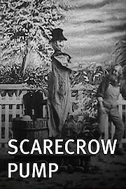 Scarecrow Pump
