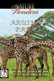 Nature Wonders - Arusha Park - Tanzania