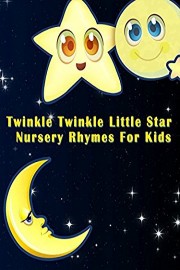 Twinkle Twinkle Little Star Nursery Rhymes For Kids