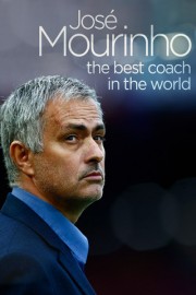 Jose Mourinho - The Best Coach in the World