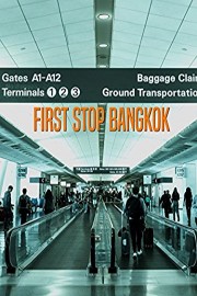 First Stop Bangkok