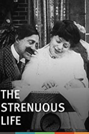 The Strenuous Life