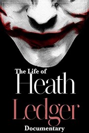 The Life of Heath Ledger Documentary