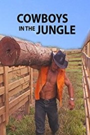 Cowboys in the Jungle