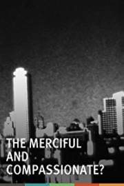 The Merciful and Compassionate?