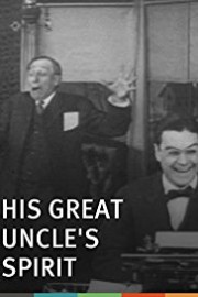 His Great Uncle's Spirit