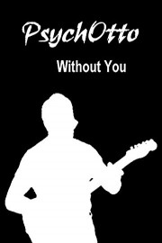 PsychOtto - Without You