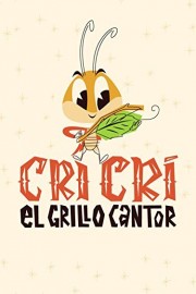 Cri-Cri, El Grillito Cantor