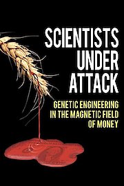 Scientists Under Attack
