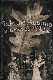 Tale the Autumn Leaves Told