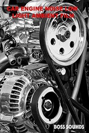 Car Engine White Noise Low Light Ambience