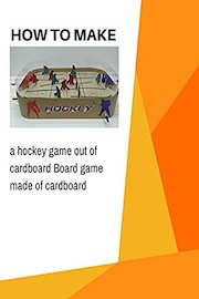 How to make a hockey game out of cardboard Board game made of cardboard