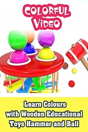 Learn Colours with Wooden Educational Toys Hammer and Ball