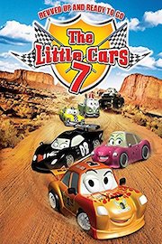 The Little Cars 7 - Revved Up and Ready to Go