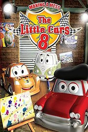 The Little Cars 8 - Making a Mess