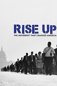 Rise Up: The Movement That Changed America