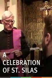 A Celebration of St. Silas
