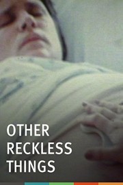 Other Reckless Things