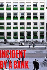 Incident by a Bank