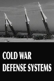Cold War Defense Systems