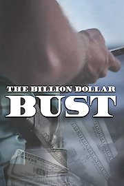 The Billion Dollar Bust
