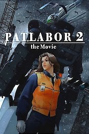 Patlabor: The Movie 2