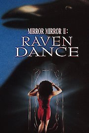 Mirror Mirror 2: Raven Dance