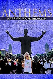 Anthems: A Journey Around the World